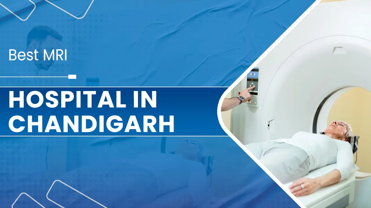 BestMRIinchandigarh