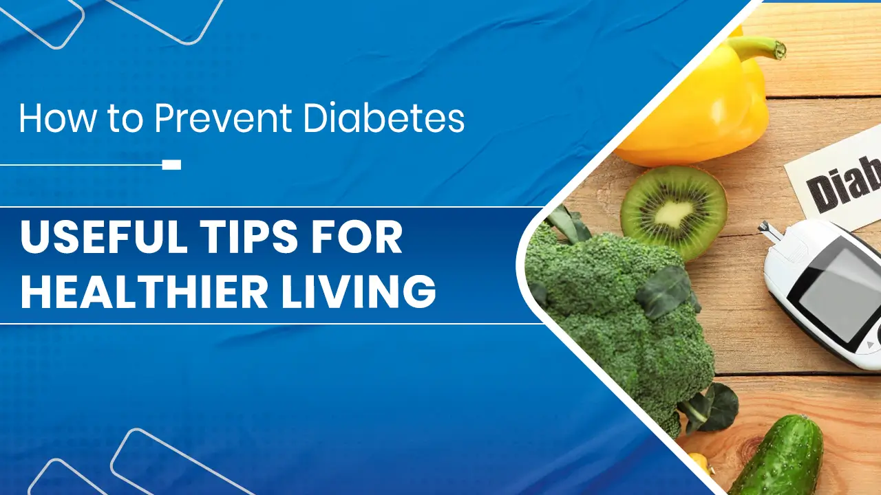How to Prevent Diabetes