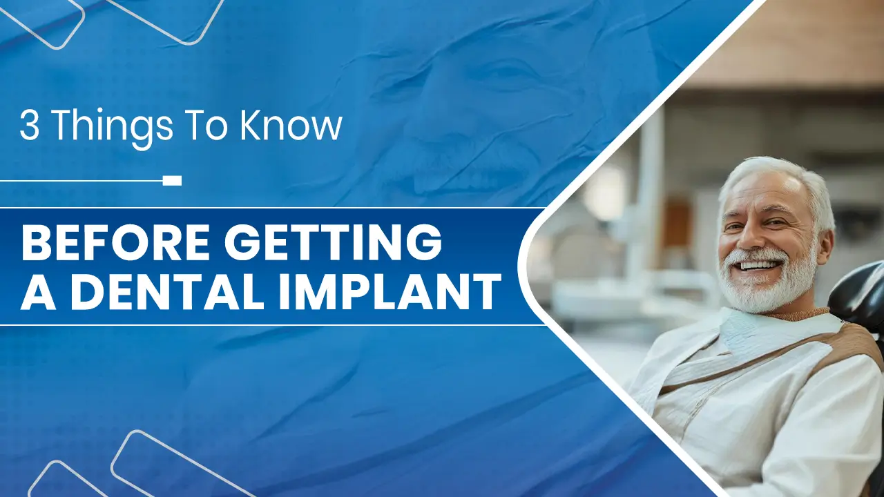 Before Getting A Dental Implant