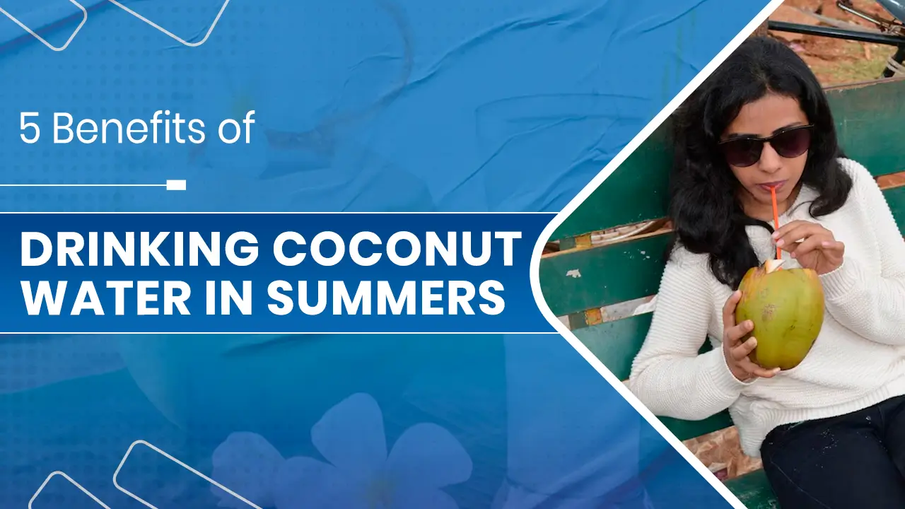Coconut Water in Summers