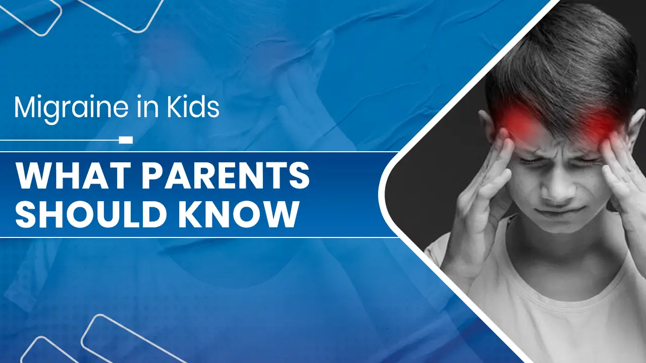 Migraine in Kids