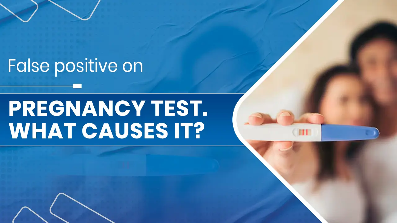 pregnancy test. What causes it