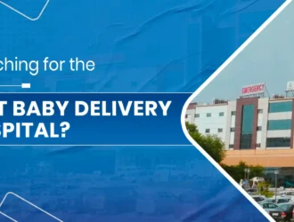 Best Baby Delivery Hospital