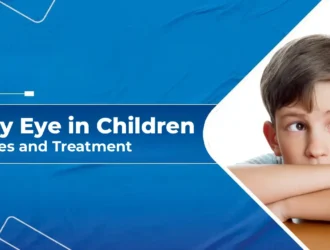 Lazy Eye in Children