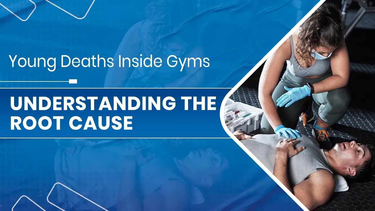 Young Deaths Inside Gyms
