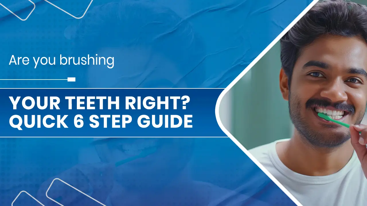 Brushing your teeth right