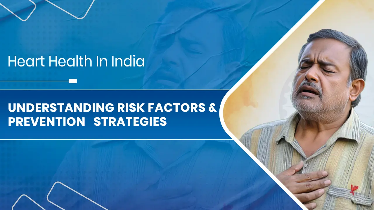 Heart Health In India