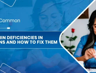 Top 7 Common Vitamin Deficiencies