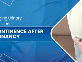 Urinary Incontinence After Pregnancy