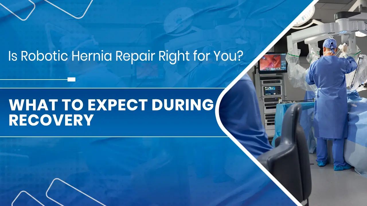 Robotic Hernia Repair