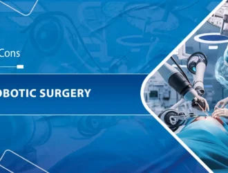 pros-cons of Robotic Surgery