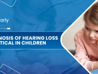 Hearing Loss Is Critical in Children