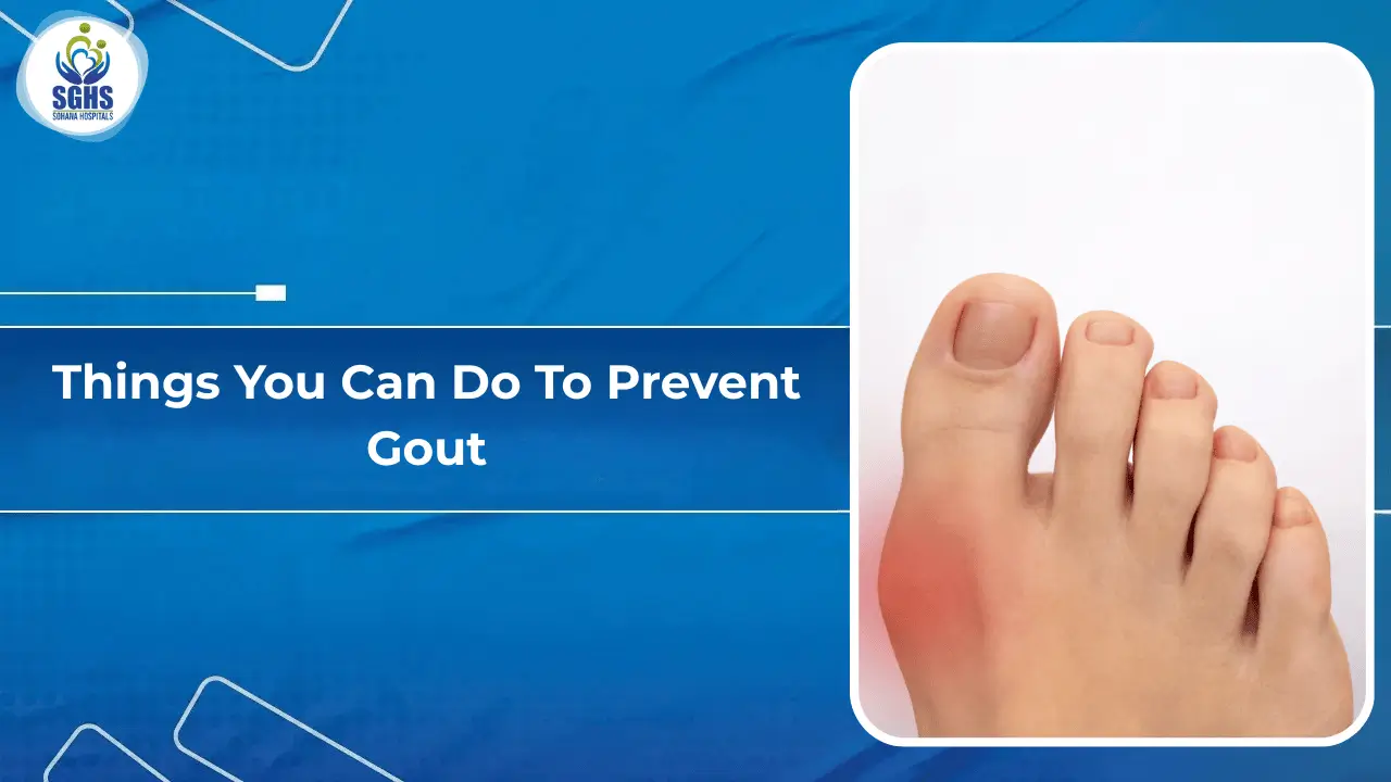 Things You Can Do To Prevent Gout