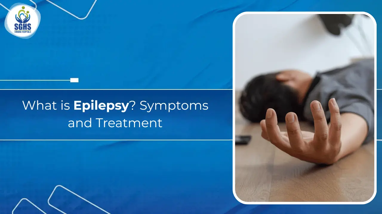 What is Epilepsy - Symptoms and Treatment