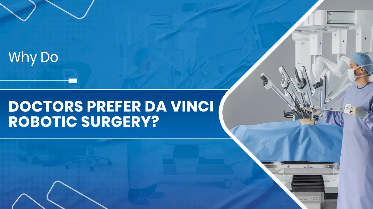 Da Vinci Robotic Surgery