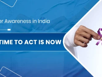 Cancer Awareness in India