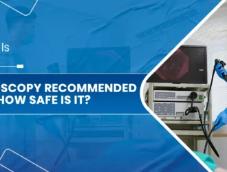 Endoscopy Recommended