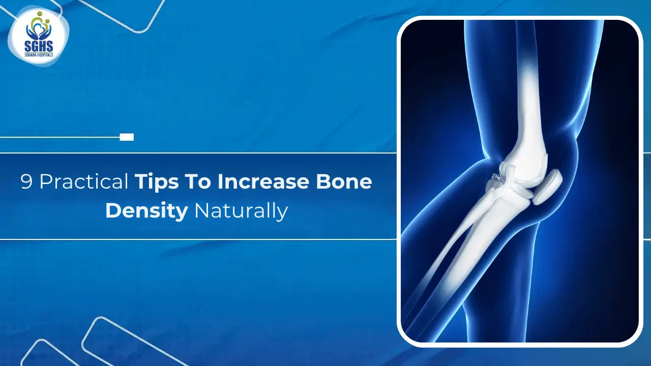 Tips To Increase Bone Density Naturally