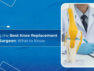 Finding the Best Knee Replacement Surgeon - What to Know