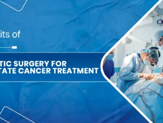Robotic Surgery for Prostate Cancer Treatment