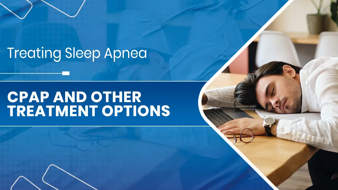 Treating Sleep Apnea