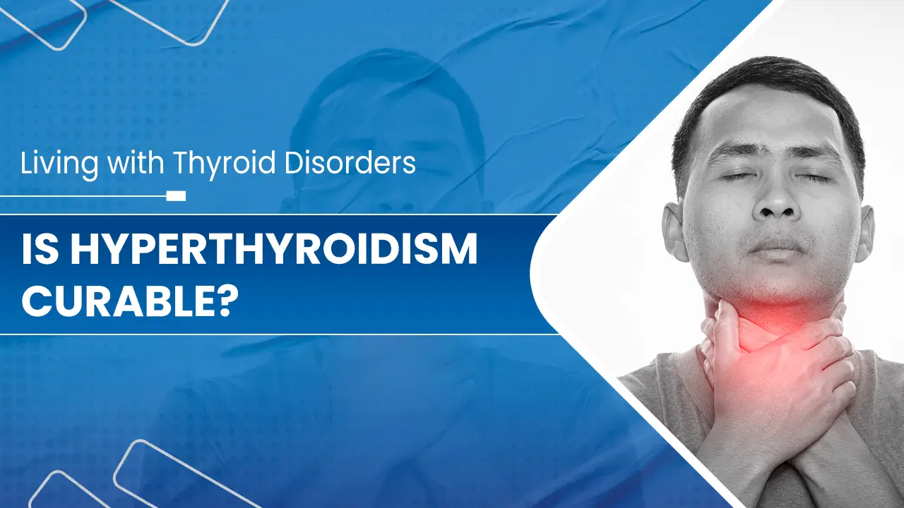 Is-Hyperthyroidism-Curable