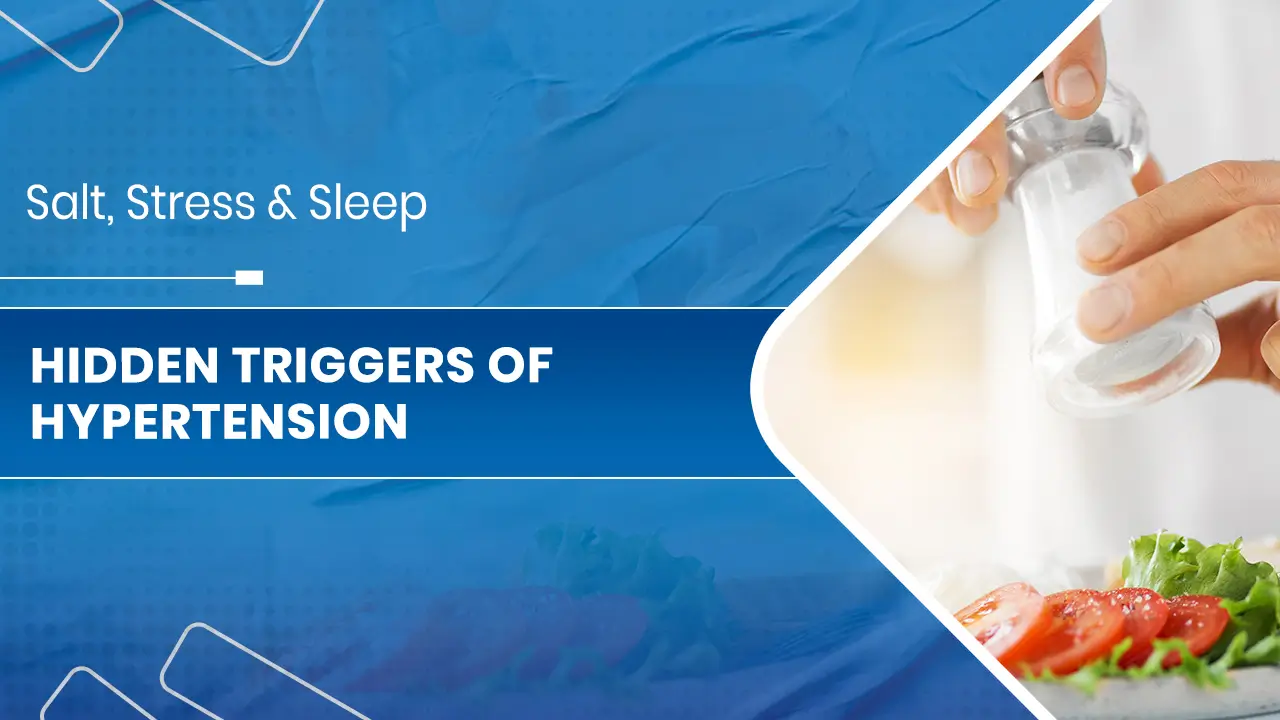 Salt, Stress & Sleep