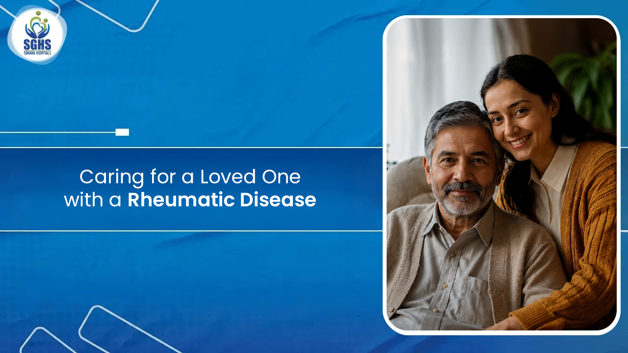 Caregiver for a Loved One with a Rheumatic Disease