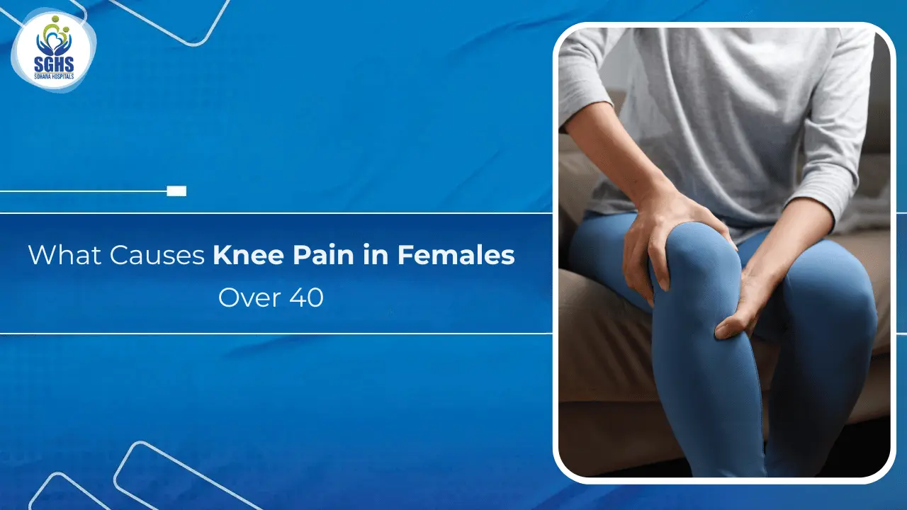 Causes Knee Pain in Females Over 40