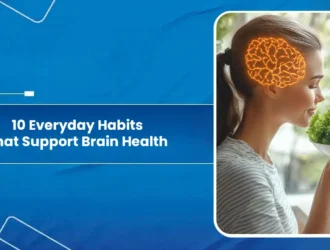 10 Everyday Habits That Support Brain Health
