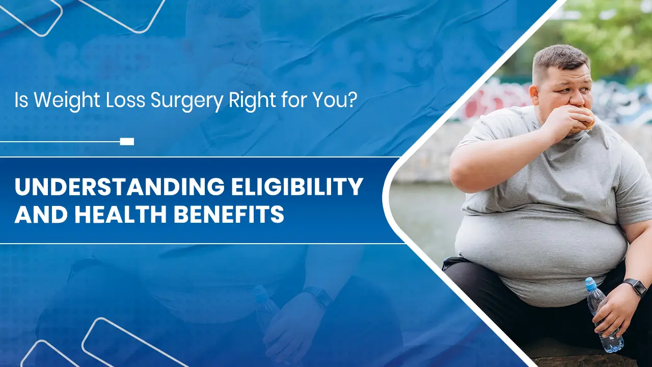 Is Weight Loss Surgery Right for You.jpg