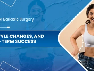 Life After Bariatric Surgery