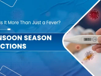 Monsoon Infections