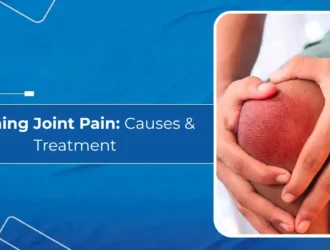 Morning Joint Pain: Causes & Treatment