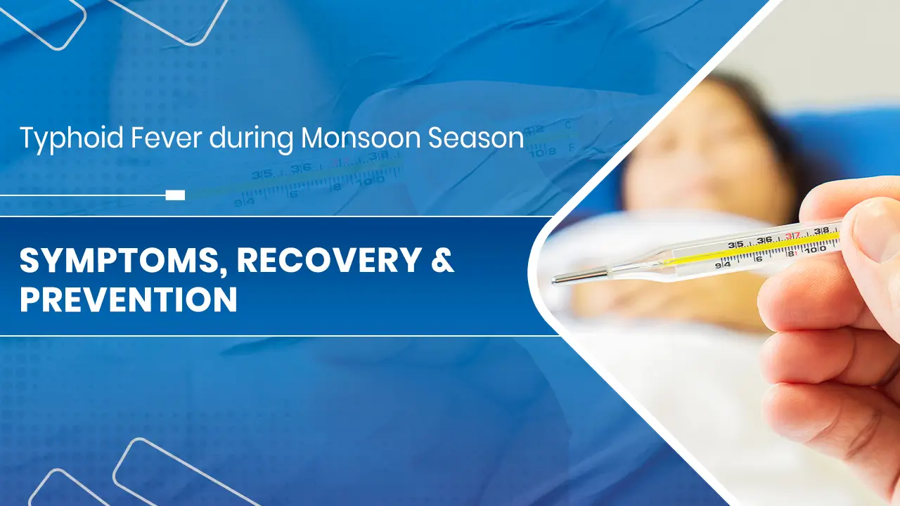Typhoid Fever during Monsoon Season.jpg