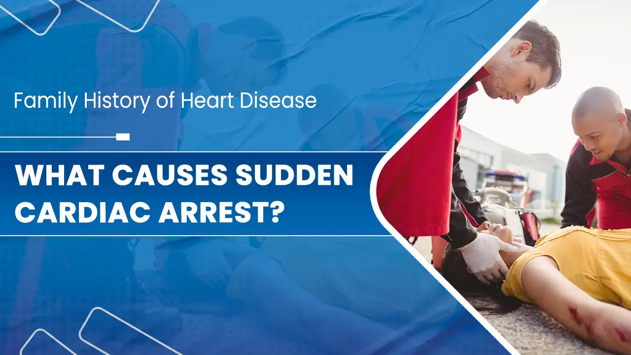 What-Causes-Sudden-Cardiac-Arrest