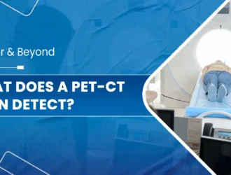 What Does a PET-CT Scan Detec.jpg